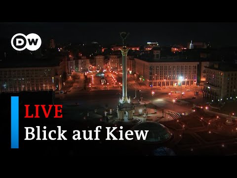 LIVE: Blick auf Kiew | DW Nachrichten